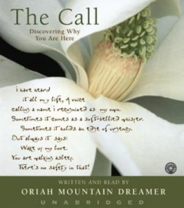 The Call: Discovering Why You Are Here